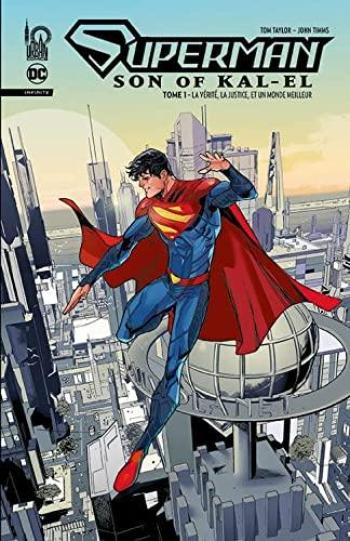Couverture de l'album Superman Son of Kal-El - 1. La vérité, la justice et un monde meilleur