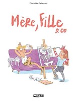 Mère, fille et co (One-shot)