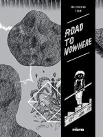 Road to Nowhere 1. Tome 1