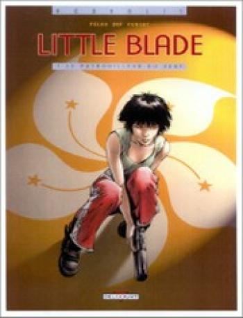 Couverture de l'album Little Blade - 1. Le patrouilleur du vent
