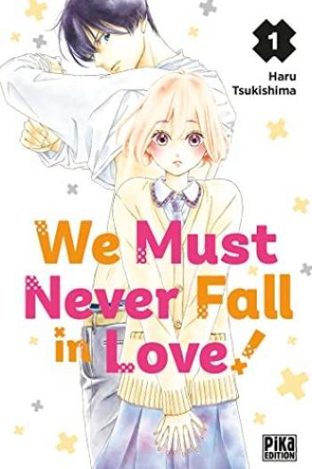 Couverture de l'album We Must Never Fall in Love! - 1. Tome 1