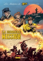 Les Aventures de Tex 3. La dernière mission