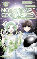 Nos temps contraires - Je ne te laisserai pas mourir 8. Tome 8