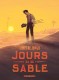 Jours de sable (One-shot)