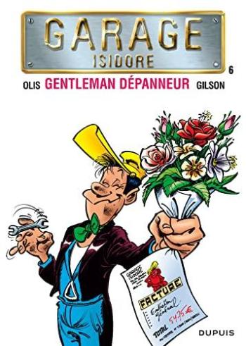 Couverture de l'album Garage Isidore - 6. Gentleman dépanneur