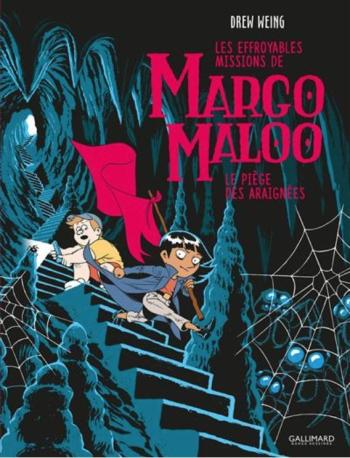 Couverture de l'album Les Effroyables Missions de Margo Maloo - 3. Le Piège des araignées
