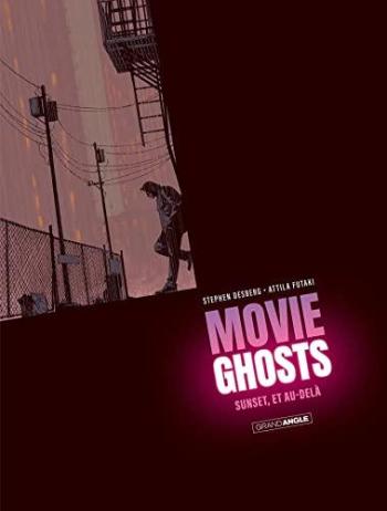 Couverture de l'album Movie Ghosts - 1. Sunset, et au-delà