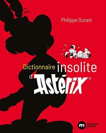 Couverture de l'album Astérix (Divers) - HS. Dictionnaire insolite d'Astérix