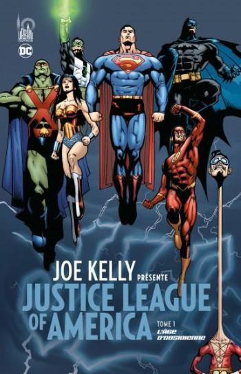Couverture de l'album Justice League of America - Joe Kelly présente - 1. L'âge d'obsidienne