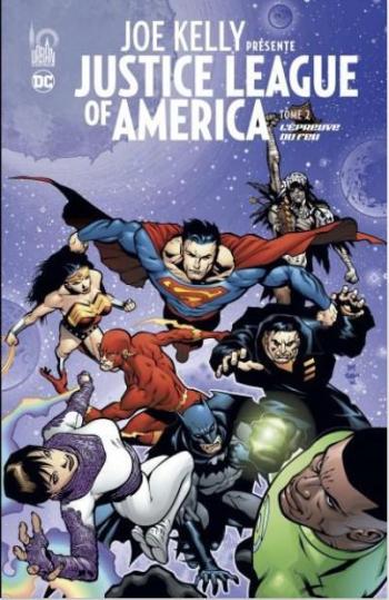 Couverture de l'album Justice League of America - Joe Kelly présente - 2. Tome 2