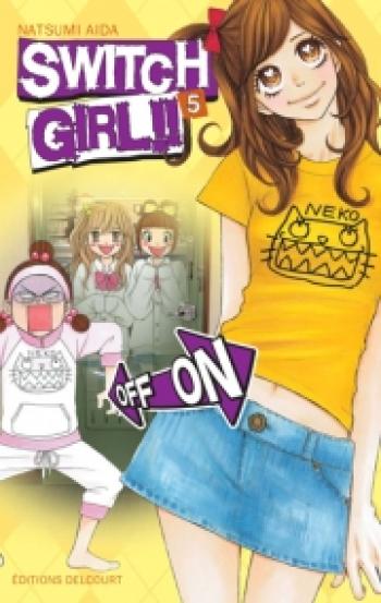 Couverture de l'album Switch Girl !! - 5. Switch Girl, Tome 5