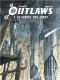 Outlaws : 1. Le Cartel des cimes