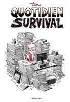 Quotidien Survival (One-shot)