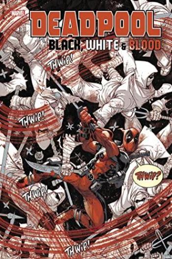 Couverture de l'album Deadpool - Black White & Blood (One-shot)