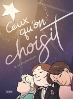 Ceux qu'on choisit (One-shot)