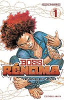 Boss Rénoma 1. Tome 1