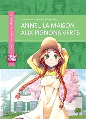 Couverture de l'album Les Classiques en Manga - 29. Anne... la maison aux pignons verts