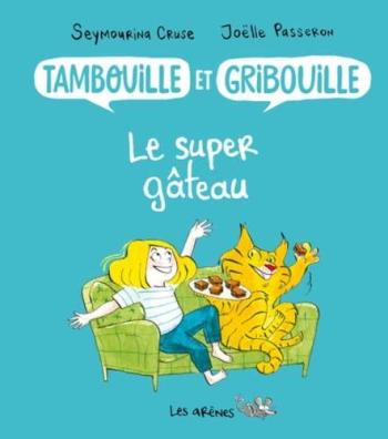 Couverture de l'album Tambouille et Gribouille - 1. Le Super Gâteau