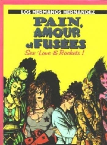 Couverture de l'album Love and Rockets - HS. Pain, amour et fusées
