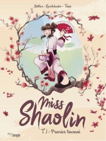 Couverture de l'album Miss Shaolin - 1. Premier tournoi