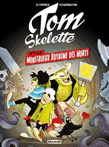 Couverture de l'album Tom Skelette - 1. Et le monstrueux royaume des morts