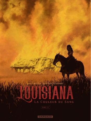 Couverture de l'album Louisiana - La couleur du sang - 3. Tome 3