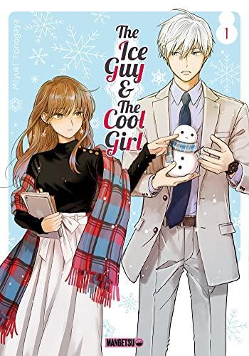 Couverture de l'album The Ice Guy & The Cool Girl - 1. Tome 1