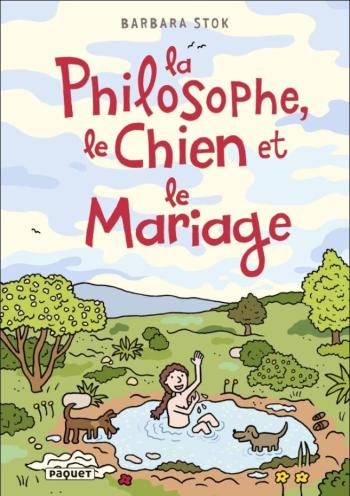Couverture de l'album La Philosophe, le Chien et le Mariage (One-shot)