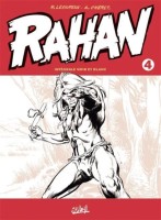 Rahan (Intégrale N&B 2021) 4. Volume 4