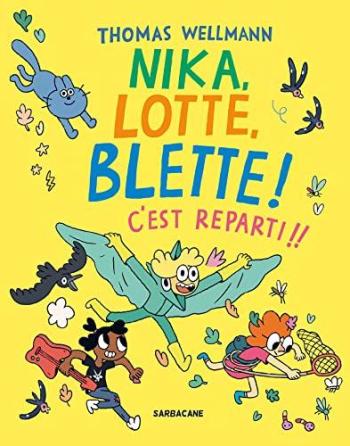 Couverture de l'album Nika, Lotte, Blette - 2. C'est reparti !!