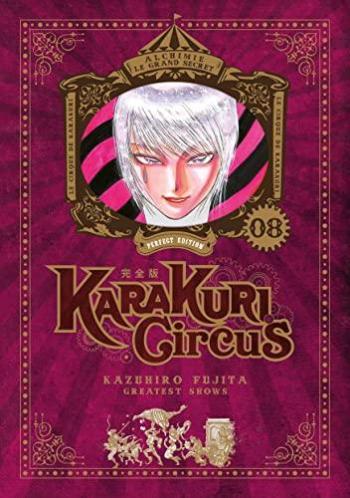 Couverture de l'album Karakuri Circus (Perfect Edition) - 8. Je détruirai tous les automates !