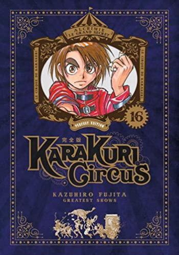 Couverture de l'album Karakuri Circus (Perfect Edition) - 16. Une ombre invisible... Qui se cache derrière ce plan diabolique ?!