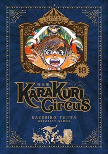 Couverture de l'album Karakuri Circus (Perfect Edition) - 18. Que le jeu commence...