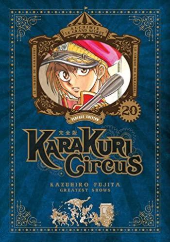 Couverture de l'album Karakuri Circus (Perfect Edition) - 20. Silvestri, le plus fort des épéistes, entre dans la dance !