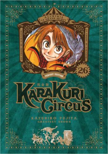 Couverture de l'album Karakuri Circus (Perfect Edition) - 26. Le final grandiose d'une épopée enflammée...