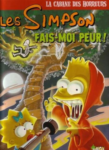 Couverture de l'album Les Simpson - La Cabane des horreurs - 1. Fais moi peur !