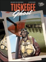 Tuskegee Ghost 1. Tome 1