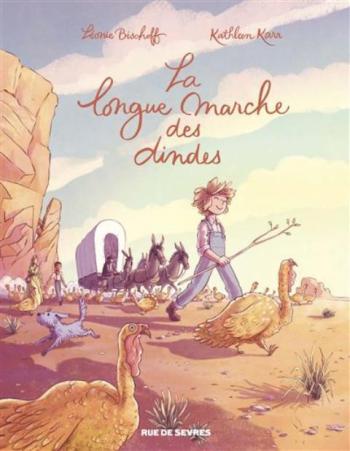 Couverture de l'album La longue marche des dindes (One-shot)