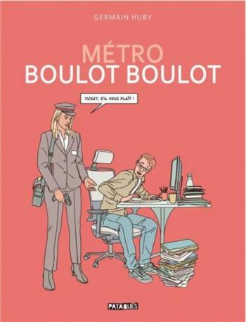 Couverture de l'album Métro Boulot Boulot (One-shot)