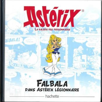 Couverture de l'album Astérix - La Grande Galerie des personnages - 11. Falbala dans Astérix légionnaire