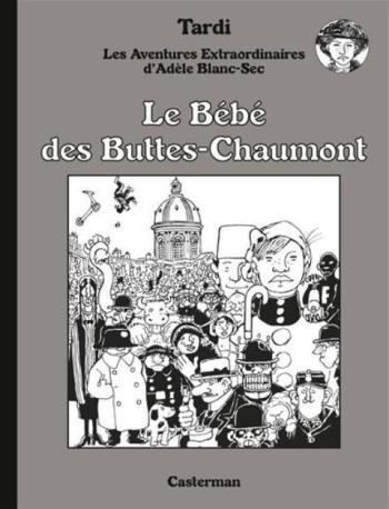 Couverture de l'album Les Aventures extraordinaires d'Adèle Blanc-Sec - 10. Le Bébé des Buttes-Chaumont