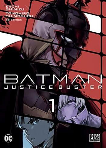 Couverture de l'album Batman Justice Buster - 1. Tome 1
