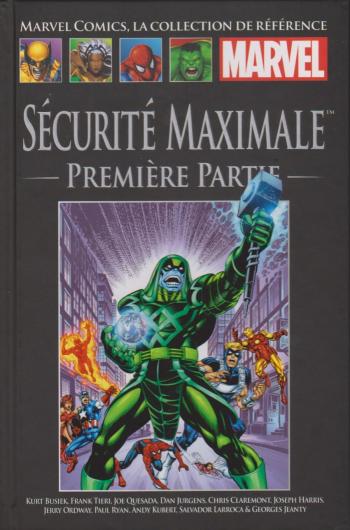 Couverture de l'album Marvel Comics - La Collection de référence - 163. Sécurité Maximale : Première Partie