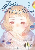 Josée, le tigre et les poissons 2. Tome 2