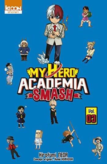 Couverture de l'album My Hero Academia Smash - 3. Tome 3