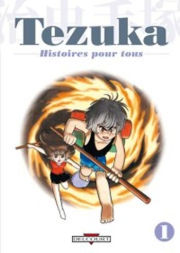 Couverture de l'album Tezuka - Histoires pour tous - 1. Histoires pour tous, Tome 1
