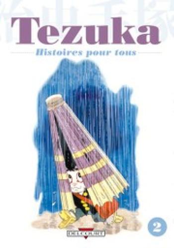 Couverture de l'album Tezuka - Histoires pour tous - 2. Histoires pour tous, Tome 2