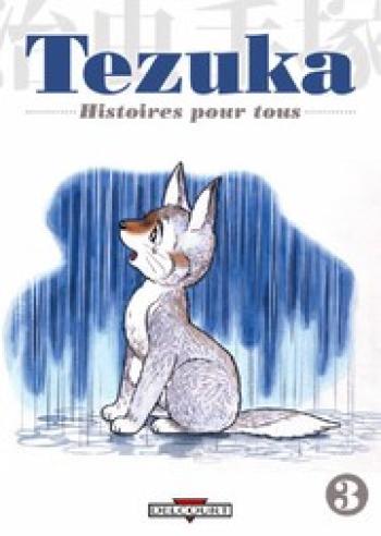 Couverture de l'album Tezuka - Histoires pour tous - 3. Histoires pour tous, Tome 3