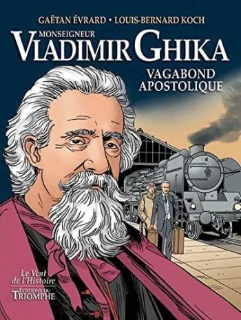Couverture de l'album Monseigneur Vladimir Ghika (One-shot)