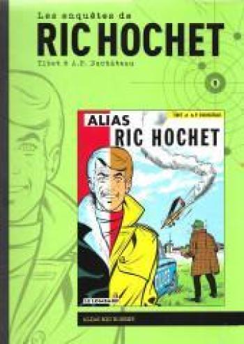 Couverture de l'album Ric Hochet - 9. Alias Ric Hochet